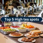 Top 5 best high tea buffet spots in Lahore, Pakistan